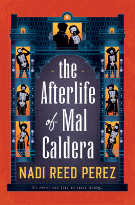 The Afterlife of Mal Caldera Cover Image