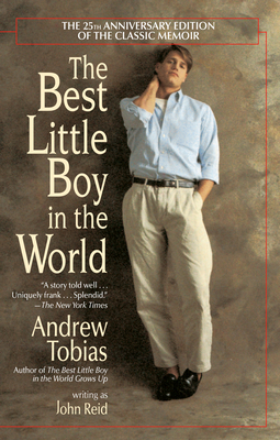 The Best Little Boy in the World: The 25th Anniversary Edition of the Classic Memoir Cover Image