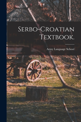 Serbo-Croatian Textbook.