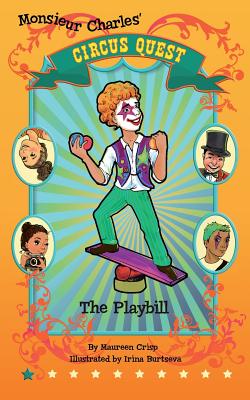 The Playbill: Circus Quest Series By Maureen Crisp Cover Image