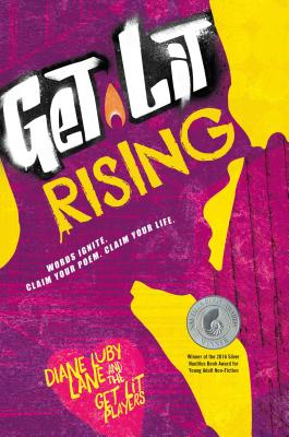 Get Lit Rising: Words Ignite. Claim Your Poem. Claim Your Life. Cover Image