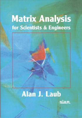 Matrix Analysis for Scientists and Engineers Cover Image