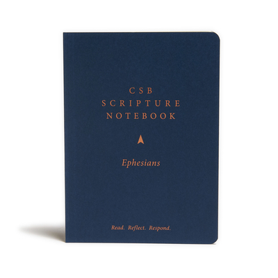CSB Scripture Notebook, Ephesians: Read. Reflect. Respond. Cover Image