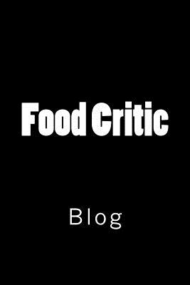 Food Critic: Blog Cover Image
