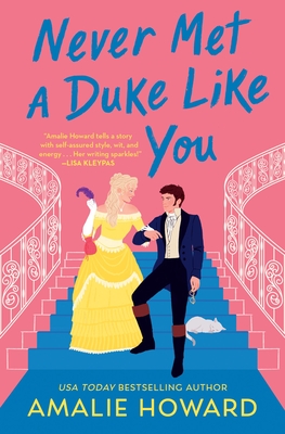 Cover for Never Met a Duke Like You (Taming of the Dukes #2)
