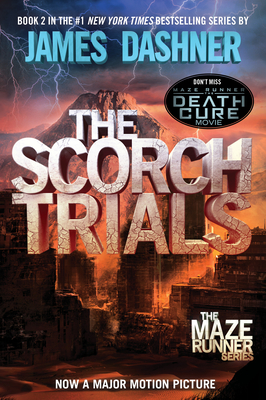 Cover for The Scorch Trials (Maze Runner, Book Two) (The Maze Runner Series #2)
