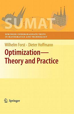 Optimization--Theory and Practice (Springer Undergraduate Texts in Mathematics and Technology)