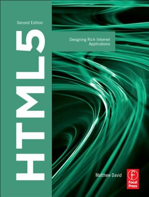 HTML5: Designing Rich Internet Applications Cover Image