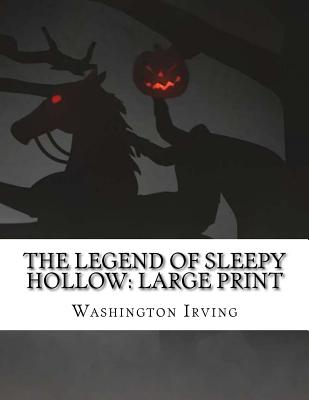 The Legend of Sleepy Hollow