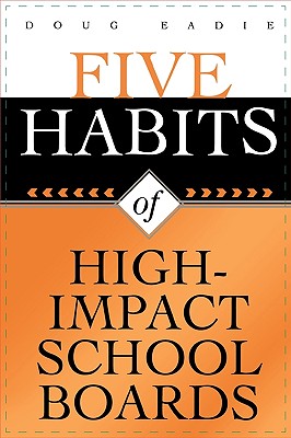 Five Habits of High-Impact School Boards Cover Image