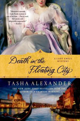 Death in the Floating City: A Lady Emily Mystery (Lady Emily Mysteries #7)