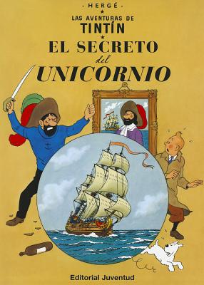 Cover for El Secreto del Unicornio (Tintin)