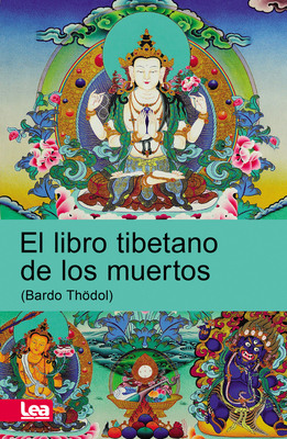 El libro tibetano de los muertos (Espiritualidad & Pensamiento)