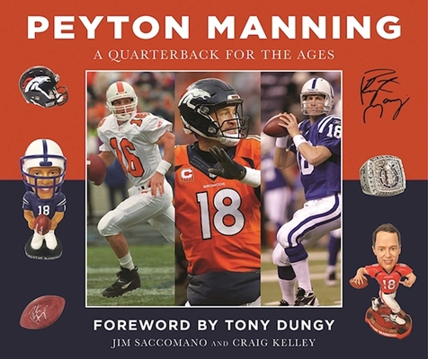 Peyton Manning: A Quarterback for the Ages Cover Image