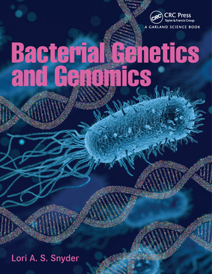 Bacterial Genetics and Genomics By Lori Snyder Cover Image