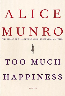 Cover Image for Too Much Happiness: Stories