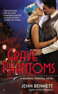 Grave Phantoms (A Roaring Twenties Novel #3)