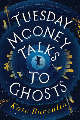 Cover Image for Tuesday Mooney Talks to Ghosts