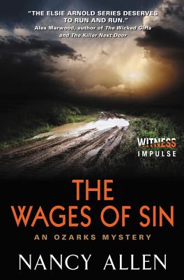 The Wages of Sin: An Ozarks Mystery (Ozarks Mysteries)