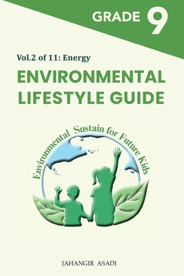 Environmental Lifestyle Guide Vol.2 of 11: For Grade 9 Students Cover Image