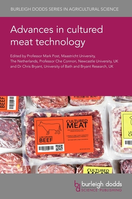 Advances in Cultured Meat Technology By Mark Post (Editor), Che Connon (Editor), Chris Bryant (Editor) Cover Image