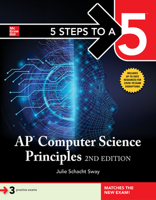 5 Steps to a 5: AP Computer Science Principles, 2nd Edition Cover Image