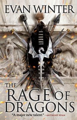 The Rage of Dragons (The Burning #1)