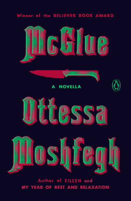 McGlue: A Novella By Ottessa Moshfegh Cover Image