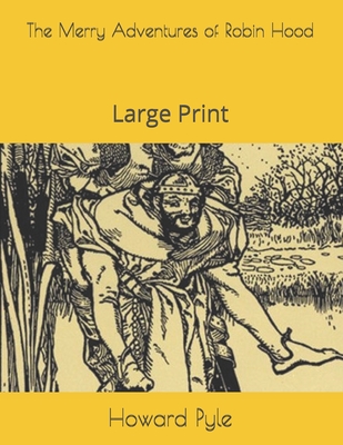 The Merry Adventures of Robin Hood