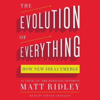 The Evolution of Everything: How New Ideas Emerge Cover Image