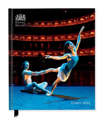 The Royal Ballet Desk Diary 2022 By Flame Tree Studio (Created by) Cover Image
