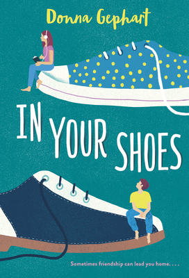 In Your Shoes By Donna Gephart Cover Image