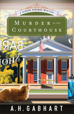 Murder at the Courthouse (Hidden Springs Mysteries #1)