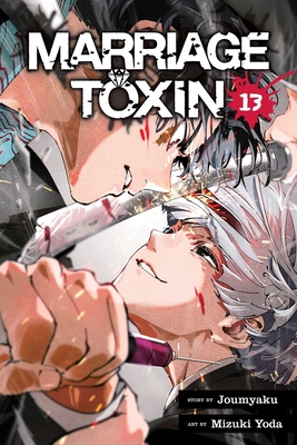 Marriage Toxin, Vol. 13 | McLean & Eakin Booksellers