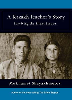 A Kazakh Teacher's Story Cover
