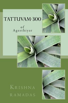 Tattuvam-300: of Agasthiyar Cover Image