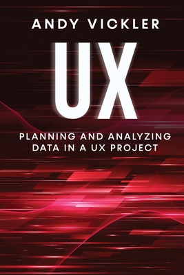 UX: Planning and Analyzing Data in a UX Project Cover Image