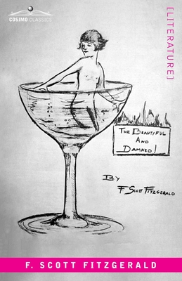 The Beautiful and the Damned By F. Fitzgerald Cover Image