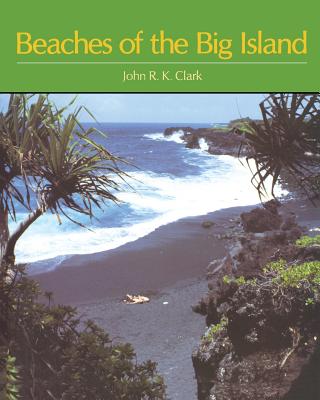 Beaches of the Big Island (Kolowalu Books)