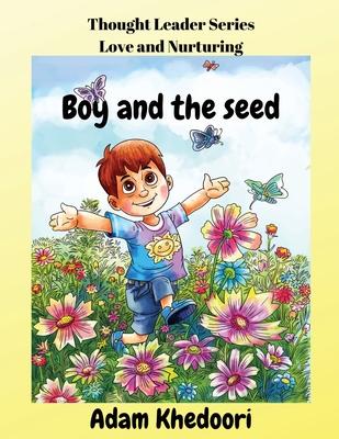 Boy and the seed Cover Image