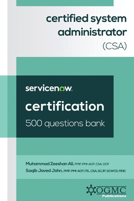 ServiceNow Certified System Administrator (CSA) 500