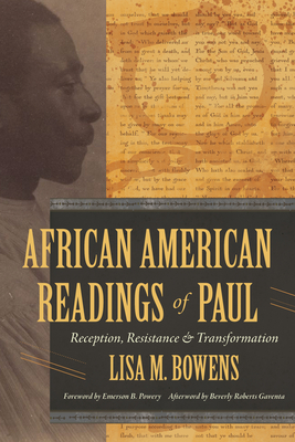 African American Readings of Paul: Reception, Resistance, and Transformation Cover Image