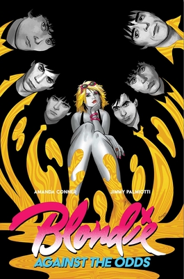 Blondie By Jimmy Palmiotti, Blondie (Performed by), Amanda Connor, Blondie, Z2 Comics, John McCrea (Illustrator) Cover Image