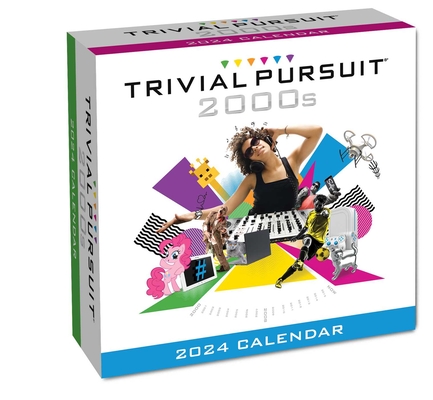 Trivial Pursuit 2024 Day to Day Calendar 2000s Edition Calendar