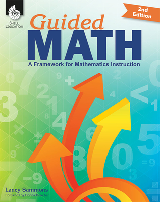 Guided Math: A Framework for Mathematics Instruction Cover Image