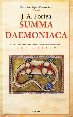 Summa Daemoniaca By Jose Antonio Fortea Cover Image