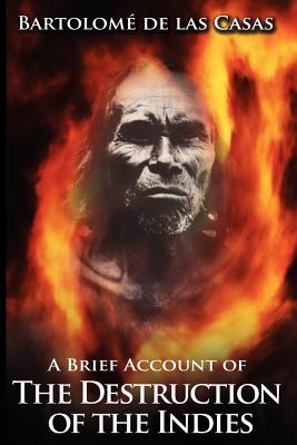 A Brief Account of the Destruction of the Indies Cover