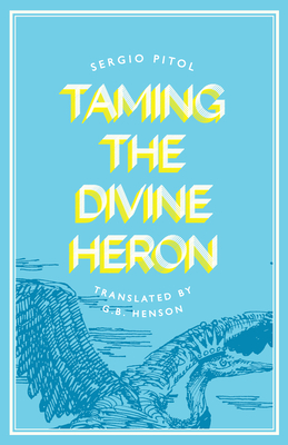 Taming the Divine Heron Cover Image