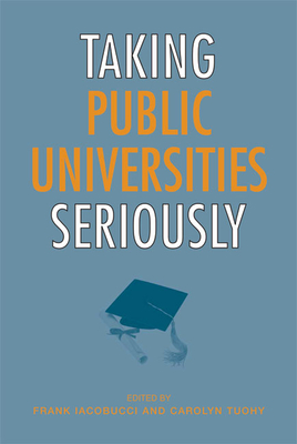 Taking Public Universities Seriously Cover Image