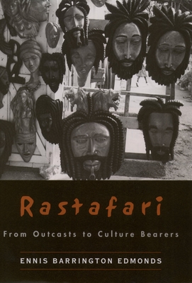 Rastafari: From Outcasts to Culture Bearers Cover Image